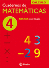 4. RESTAS CON LLEVADA. CUADERNOS DE MAT