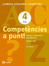 COMPETÈNCIES A PUNT! LLENGUA CATALANA I LITERATURA 4 ESO