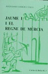 JAUME I I EL REGNE DE MURCIA (B.3)