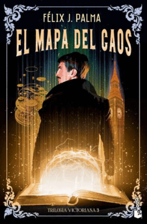 EL MAPA DEL CAOS (TRILOGÍA VICTORIANA 3)