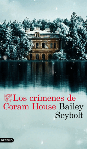 LOS CRÍMENES DE CORAM HOUSE