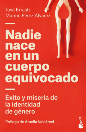 NADIE NACE EN UN CUERPO EQUIVOCADO