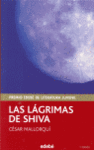 LAS LÁGRIMAS DE SHIVA