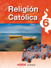 RELIGIÓN CATÓLICA 6