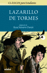 LAZARILLO DE TORMES. CLASICOS PARA ESTUDIANTES