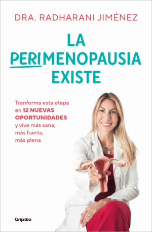 LA PERIMENOPAUSIA EXISTE