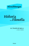 HISTORIA DE LA FILOSOFIA III .  FILOSOFIA DEL SIGLO XX