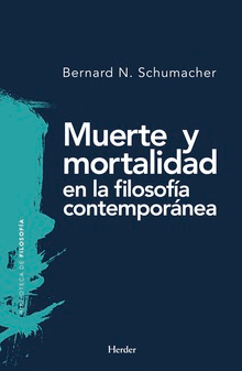 MUERTE Y MORTALIDAD EN LA FILOSOFÍA CONTEMPORÁNEA