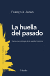 LA HUELLA DEL PASADO