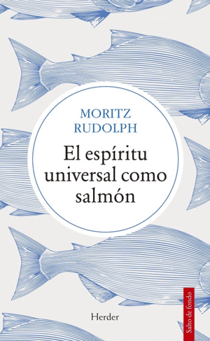 ESPÍRITU UNIVERSAL COMO SALMÓN, EL