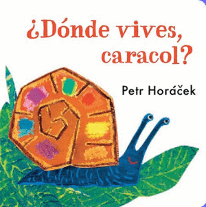 ¿DÓNDE VIVES, CARACOL?