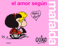 EL AMOR SEGÚN MAFALDA