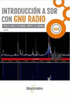 INTRODUCCIÓN A SDR CON GNU RADIO