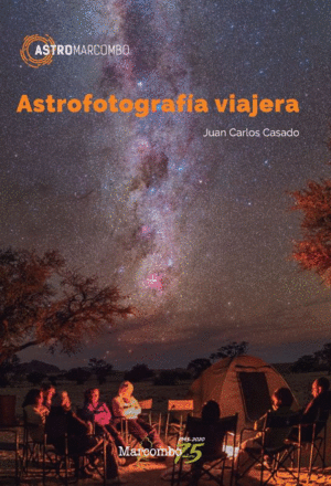 ASTROFOTOGRAFÍA VIAJERA