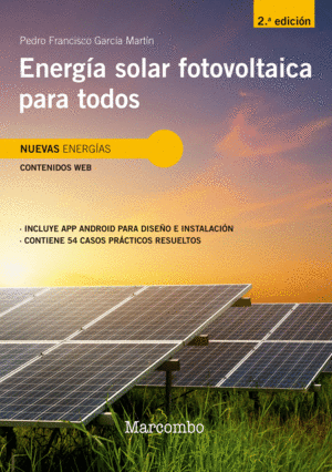 ENERGÍA SOLAR FOTOVOLTAICA PARA TODOS 2ED