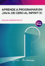 APRENDE A PROGRAMAR EN JAVA: DE CERO AL INFINITO