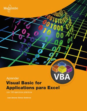 APRENDER VISUAL BASIC PARA APLICACIONES EN EXCEL CON 100 EJERCICIOS PRÁCTICOS