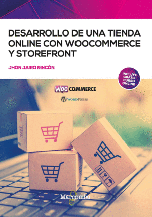 DESARROLLO DE UNA TIENDA ONLINE CON WOOCOMMERCE Y STOREFRONT