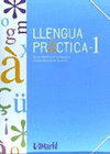 LLENGUA PRÀCTICA, 1