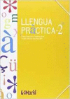 LLENGUA PRÀCTICA, 2