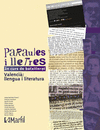PARAULES I LLETRES 2N DE BATXILLERAT. VALENCIA: LLENGUA I LITERATURA