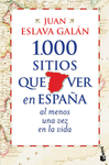 1.000 SITIOS QUE VER EN ESPAÑA AL MENOS UNA VEZ EN LA VIDA