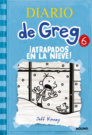 DIARIO DE GREG 6: ¡ ATRAPADOS EN LA NIEVE !