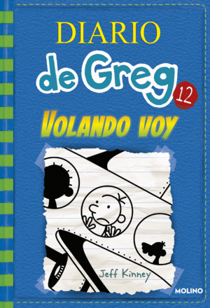 DIARIO DE GREG  VOLANDO VOY