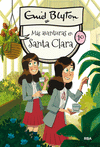 SANTA CLARA 10. MÁS AVENTURAS EN SANTA CLARA