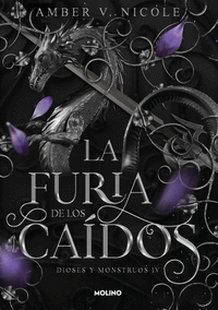 DIOSES Y MONSTRUOS 4. LA FURIA DE LOS CA