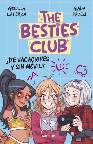 THE BESTIES CLUB - ¿DE VACACIONES Y SIN MÓVIL?