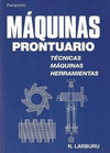 MAQUINAS. PRONTUARIO. TECNICAS, MAQUINAS