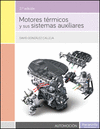 MOTORES TÉRMICOS Y SUS SISTEMAS AUXILIARES