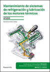MANTENIMIENTO DE SISTEMAS DE REFRIGERACION Y LUBRICACION DE MOTORES TERMICOS