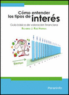 COMO ENTENDER LOS TIPOS DE INTERES