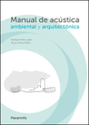 MANUAL DE ACÚSTICA AMBIENTAL Y ARQUITECTÓNICA