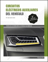 CIRCUITOS ELÉCTRICOS AUXILIARES DEL VEHICULO