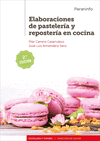 ELABORACIONES DE PASTELERÍA Y REPOSTERÍA EN COCINA  2.ª EDICIÓN  2019