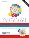 COMUNICACIÓN Y SOCIEDAD I. 2.ª EDICIÓN 2019