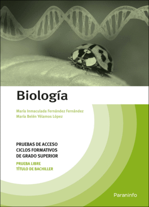 BIOLOGÍA. PRUEBAS DE ACCESO A CICLOS FORMATIVOS DE GRADO SUPERIOR