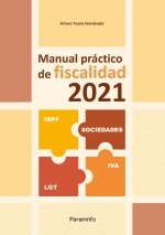 MANUAL PRACTICO DE FISCALIDAD 2021
