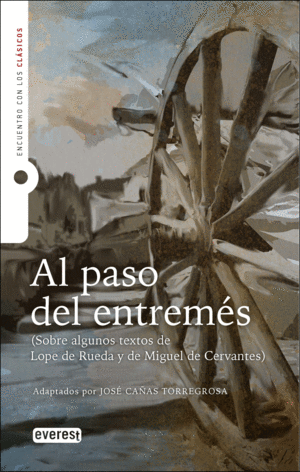 AL PASO DEL ENTREMÉS (ADAPTACIÓN)