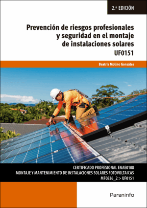 PREVENCIÓN DE RIESGOS PROFESIONALES Y SEGURIDAD EN EL MONTAJE DE INSTALACIONES S