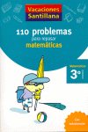 110 PROBLEMAS PARA REPASAR MATEMÁTICAS 3º PRIMARIA