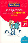 120 EJERCICIOS DE COMPRENSION LECTORA 3º