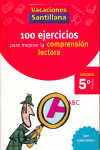 100 EJERCICIOS DE COMPRENSION LECTORA 5º