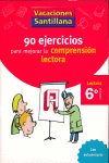 90 EJERCICIOS COMPRENSION LECTORA 6º PRIMARIA