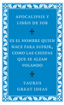 APOCALIPSIS Y LIBRO DE JOB. ES EL HOMBRE QUIEN NACE PARA SUFRIR, COMO LAS CHISPAS QUE SE ALZAN VOLAN
