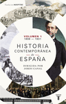 HISTORIA CONTEMPORÁNEA DE ESPAÑA VOL 1  1808-1930