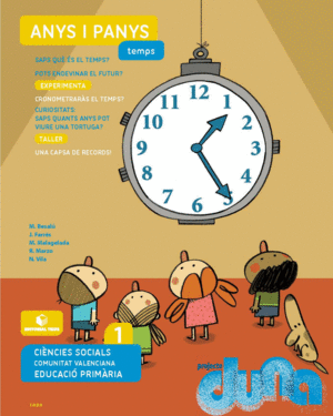 TEMPS. CIÈNCIES DE LA NATURALESA 1. PROJECTE DUNA - VALÈNCIA